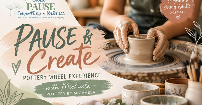 PAUSE & Create: A Pottery Wheel Experience